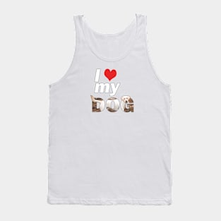 I love (heart) my dog - labrador retriever oil painting wordart Tank Top